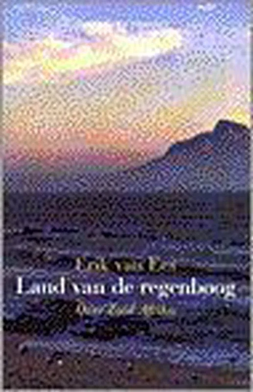 Land van de regenboog - E. van Ees Fabrieksprijs