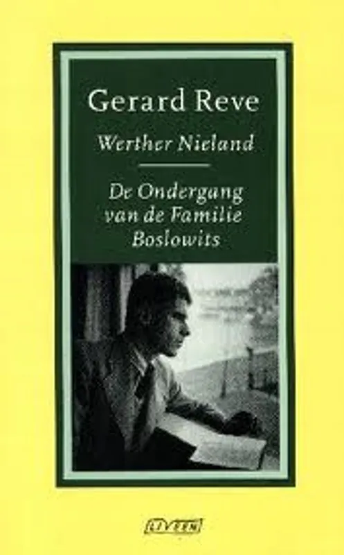 Werther Nieland - Gerard Reve Betrouwbaar
