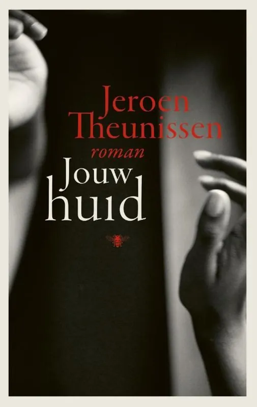 Jouw huid - Jeroen Theunissen Beperkt Aanbod
