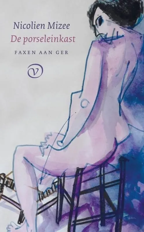 De porseleinkast. Faxen aan Ger 2 - Nicolien Mizee Veilige Betaling