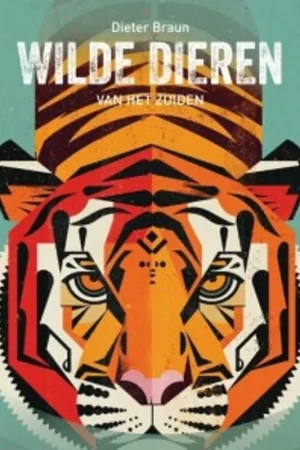 Wilde dieren van het zuiden - Dieter Braun Premium