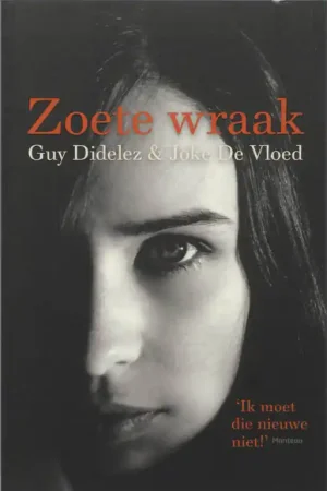 Zoete wraak - Guy Didelez en  Joke De Vloed Weekendaanbieding
