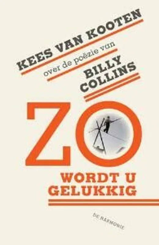 Zo wordt u gelukkig - Kees van Kooten Koop Vandaag