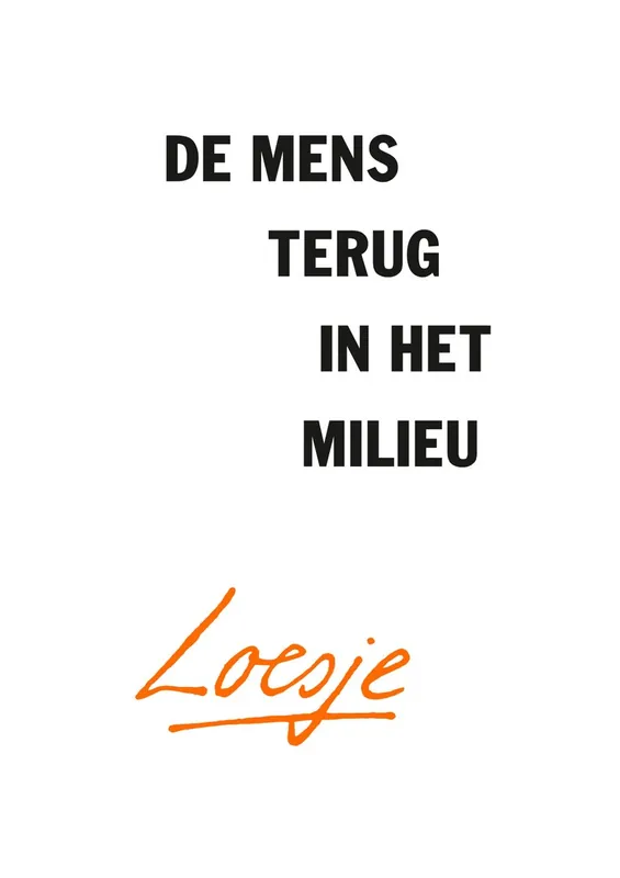 Hete Deal De mens terug in het milieu - Loesje