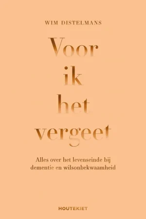 Voor ik het vergeet - Wim Distelmans Laatste Kans