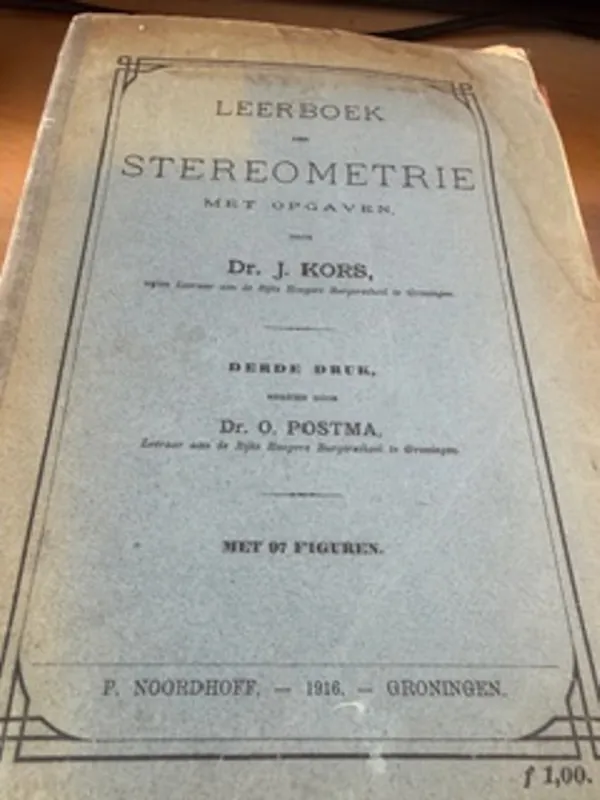 Leerboek der stereometrie met 97 figuren - J Kors Koopje