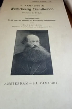 Wederkeerig Dienstbetoon - Een factor der evolutie ( compleet in 2 stukken) - P Kropotkin Snelle Levering