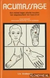 Uitverkoop Acumassage: een middel tegen allerlei kwalen, van slapeloosheid tot haaruitval - Andersen, Lis