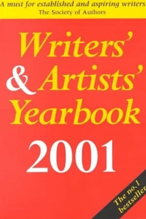 Writers' & Artists' Yearbook 2001 (Writers' and Artists' Yearbook) - A&C Black Betaalbaar