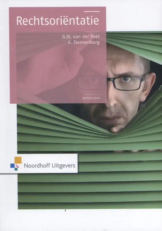 Meest Verkocht Rechtsorientatie - G.W. van der Voet; A. Zwanenburg