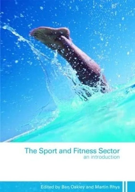 Exclusieve Aanbieding The Sport and Fitness Sector - Ben Oakley