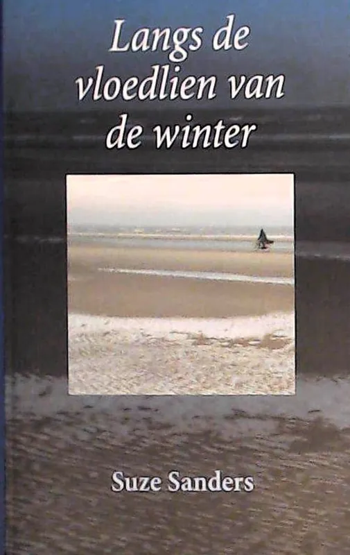 Populair Langs de vloedlien van de winter - Stephan Sanders