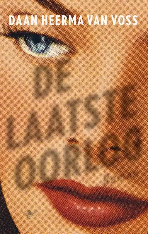 Beste Prijs De laatste oorlog - Daan Heerma van Voss