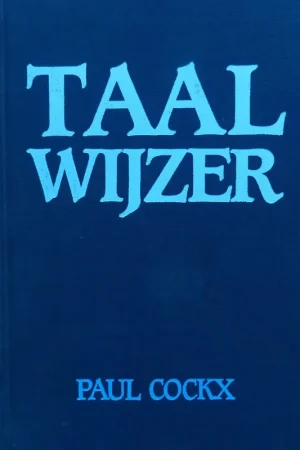 Rechtstreeks Van De Fabrikant Taalwijzer. - Paul Cockx.