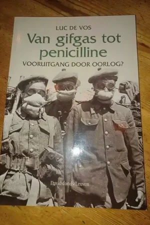 Van gifgas tot penicilline - Luc De Vos Meest Verkocht