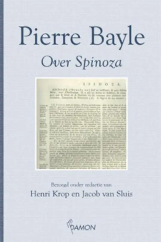 Over Spinoza - P. Bayle Gereduceerde Prijs