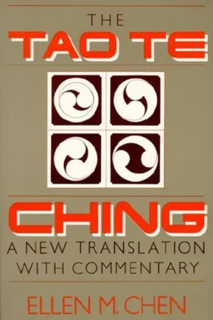 Tao Te Ching A New Translation with Commentary - Ellen Chen Hete Deal