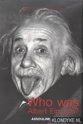 Meest Verkocht Who was Albert Einstein? (E) - Boehm, Gero von
