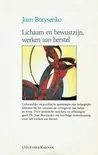 Shop Nu Lichaam en bewustzijn, werken aan herstel - J. Borysenko