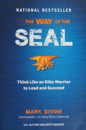 Aanbieding The Way of the SEAL Think Like An Elite Warrior to Lead and Succeed - Mark Divine