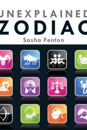 Weekendaanbieding Unexplained Zodiac The Inside Story to Your Sign - Sasha Fenton