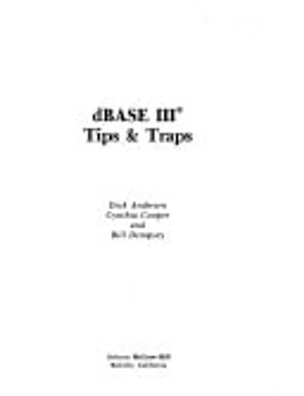 Gecertificeerd dBase III tips & traps - Dick Andersen