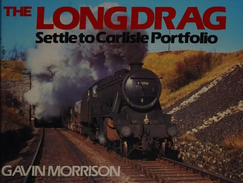 Betrouwbaar The Long Drag Settle to Carlisle Portfolio - Gavin W. Morrison