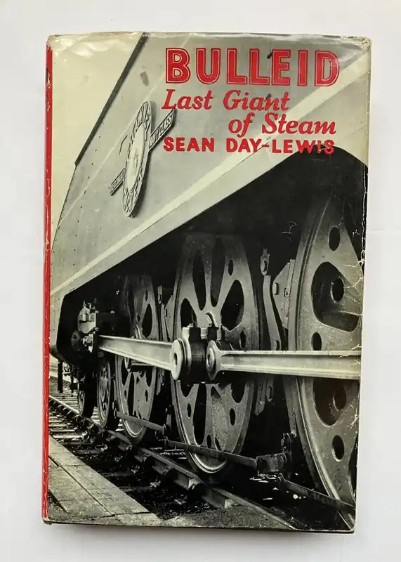 Bulleid: Last giant of Steam - Day-Lewis, Sean Express Levering