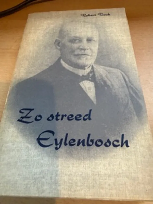 Zo Streed Eylenbosch - Robert Rock Beste Prijs