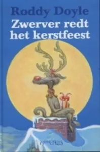 Koopje Zwerver redt het kerstfeest - Roddy Doyle