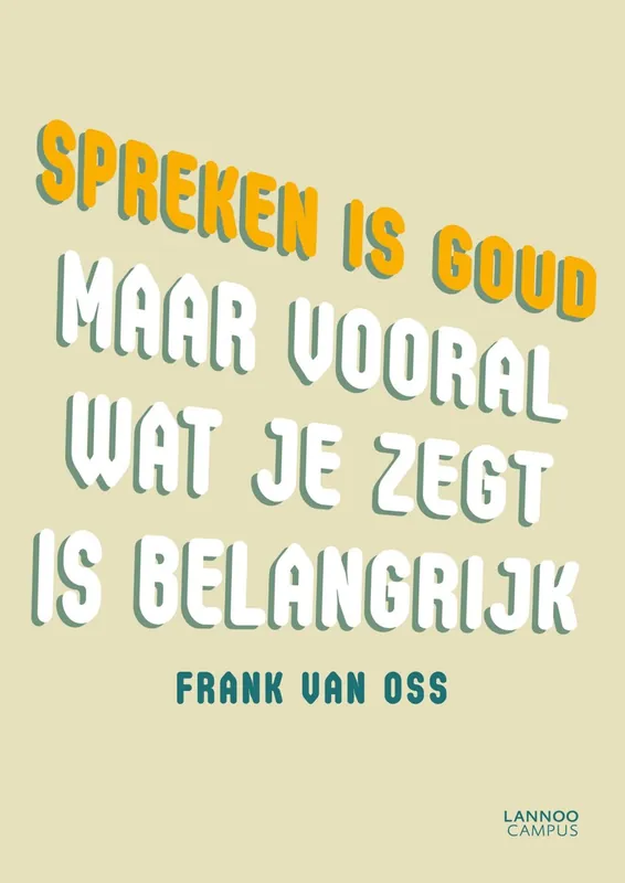 Spreken is goud - Frank Van Oss Gratis Retour