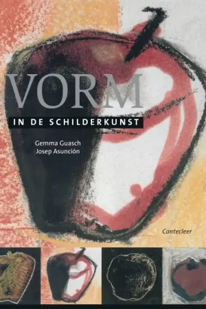 Vorm in de schilderkunst - G. Guasch; J. Asuncion Bestel Nu