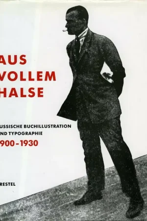 Aus vollem Halse: Russische Buchillustration und Typographie 1900-1930 - Bayerische Staatsbibliothek. Direct Verzonden