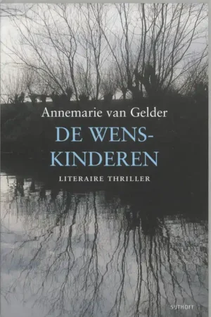 Alleen Vandaag De wenskinderen - A. van Gelder