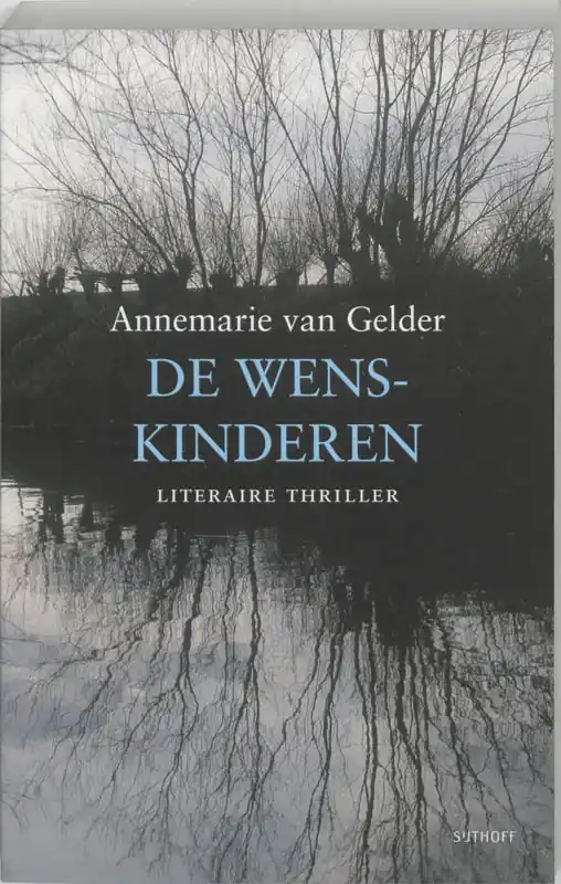 Alleen Vandaag De wenskinderen - A. van Gelder