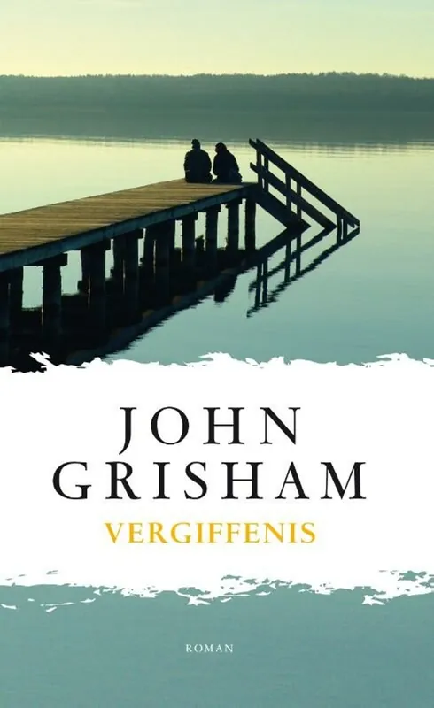 Exclusieve Aanbieding Vergiffenis - John Grisham