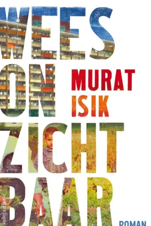 Wees onzichtbaar - Murat Isik Actieprijs