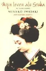 Superprijs Mijn leven als Geisha - M. Iwasaki