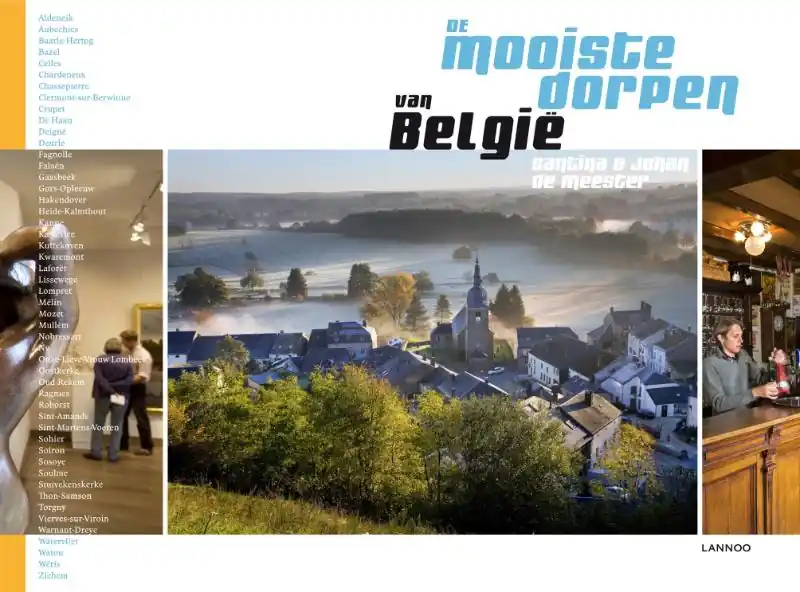 De mooiste dorpen van België - Santina & Johan De Meester Beperkte Voorraad