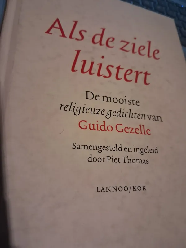 Koop Vandaag Als de ziele luistert - Guido Gezelle