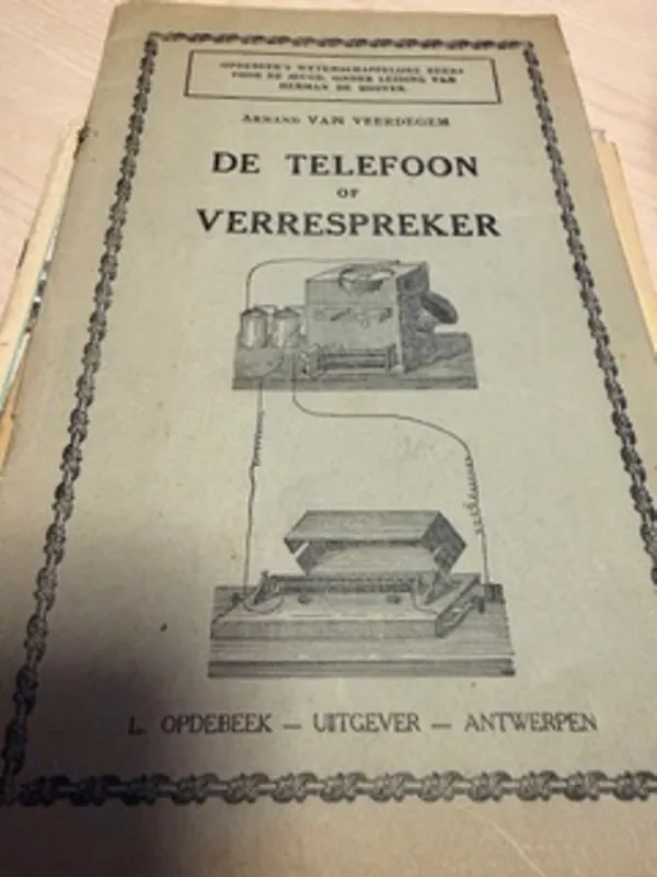De Telefoon of Verrespreker - Armand Van Veerdegem Nieuw