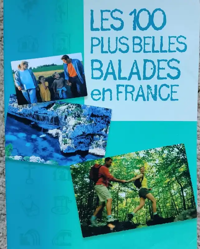 Les 100 plus belles balades en France - Diverse Lage Prijs