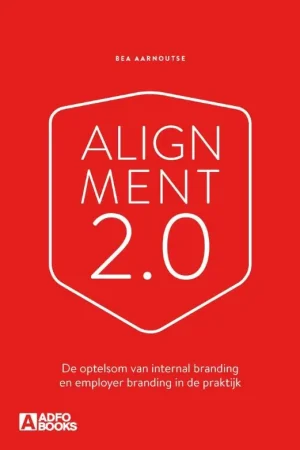 Alignment 2.0 - Bea Aarnoutse Nu Kopen
