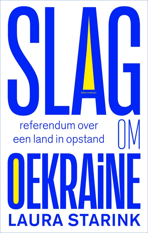 Slag om Oekraïne - Laura Starink Lage Prijs