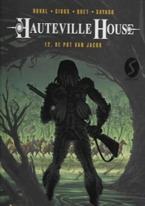 Exclusieve Aanbieding Hauteville House 12: De put van Jacob - Fred Duval
