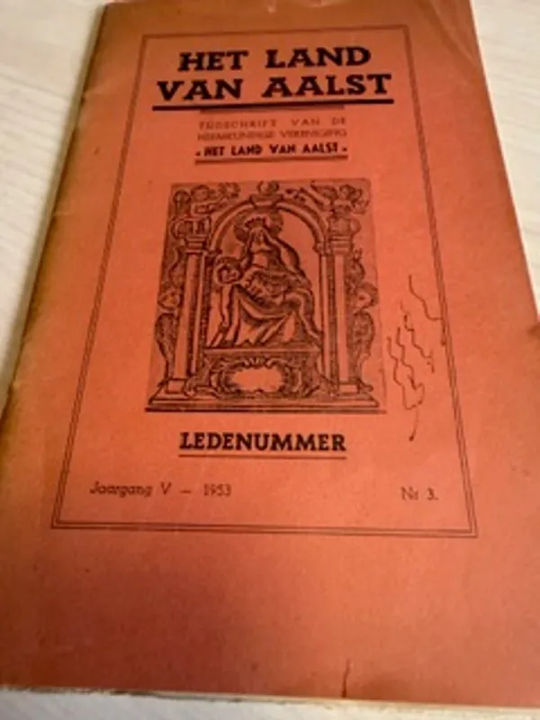 Merkproduct Het Land Van Aalst Jaargang V - 1953 nr3 - Dv