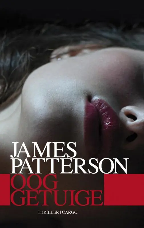 Beperkt Aanbod Ooggetuige - James Patterson; Howard Roughan