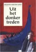 Seizoensaanbieding Uit het donker treden - W. Wilton Katz