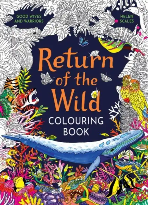Bestel Nu Return of the Wild Colouring Book / 1st Edition