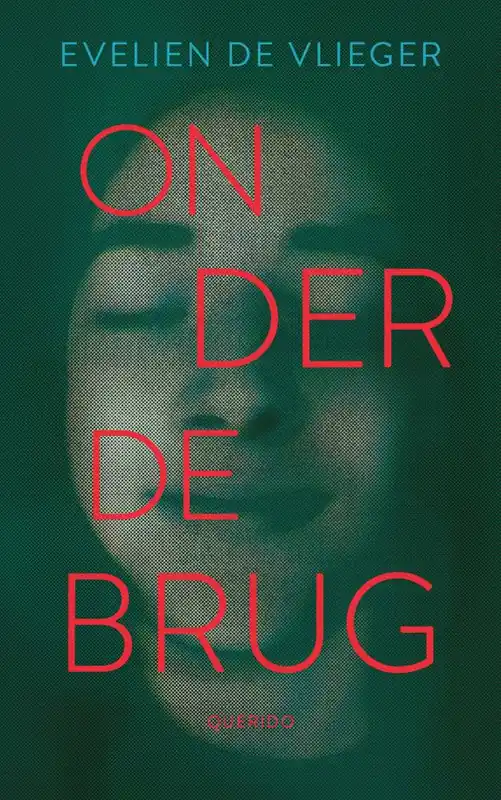 Onder de brug / Druk 1 Betaalbaar